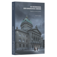 Im Hexenkessel der Bundeshaus-Medien