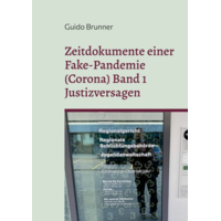 Justizversagen Band 1